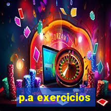 p.a exercicios